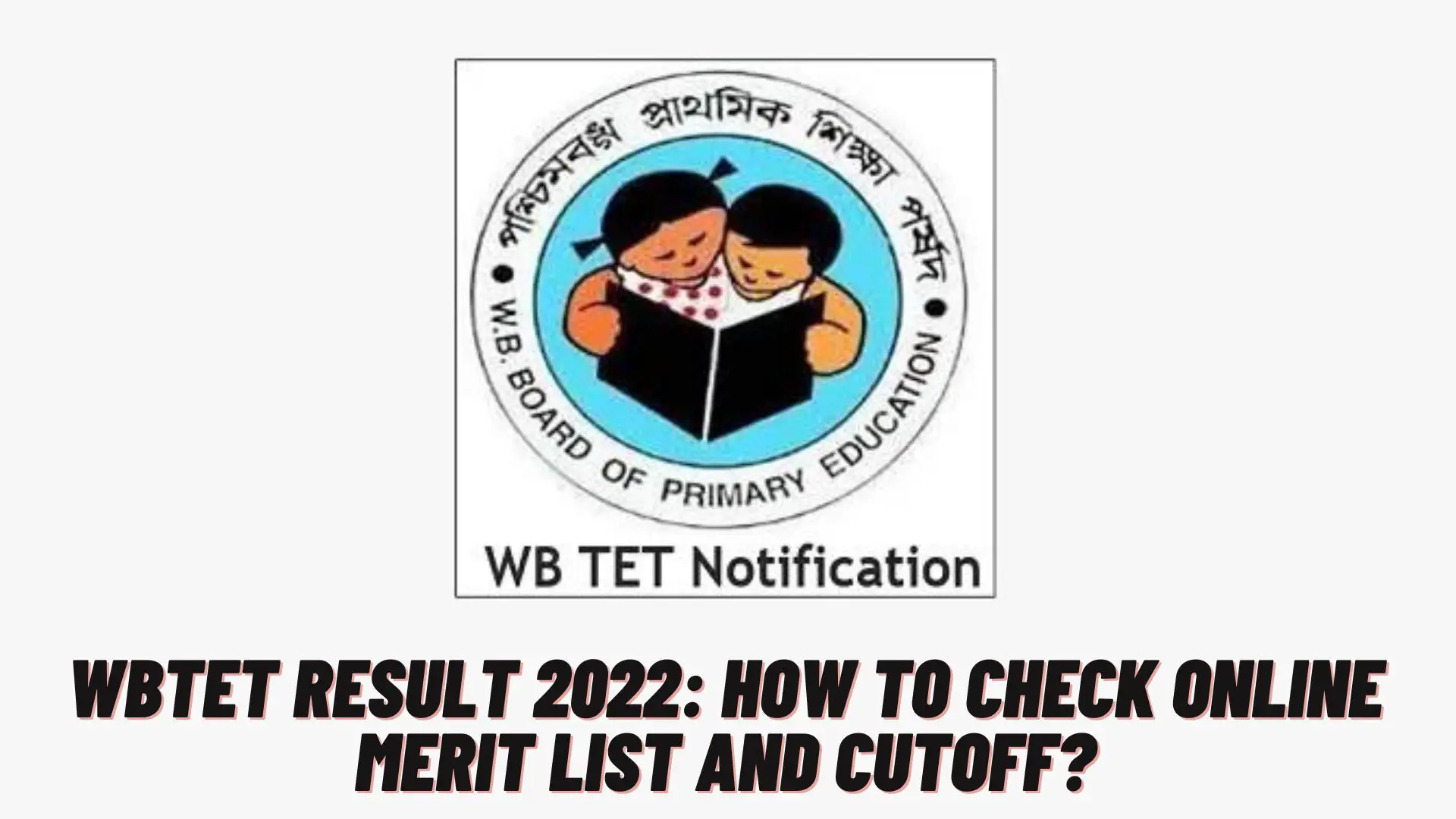 WBTET Result 2022