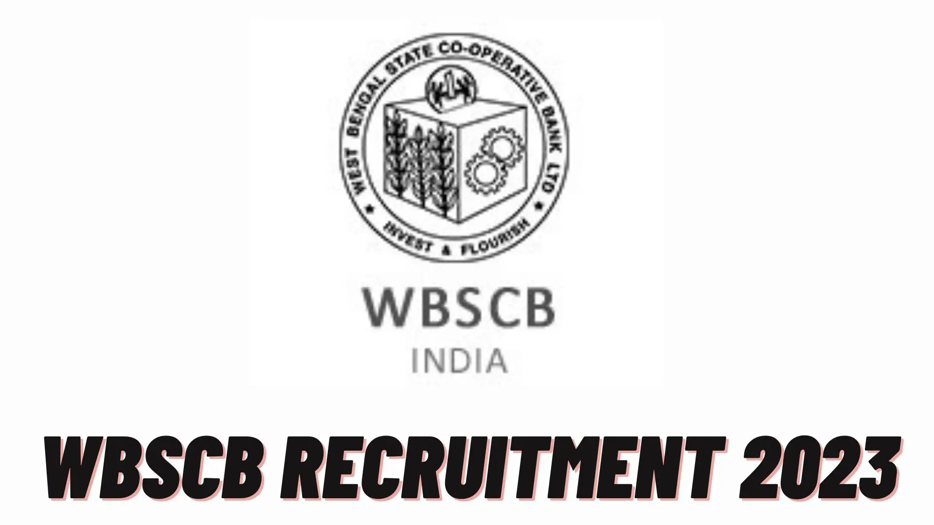 WBSCB Recruitment 2023