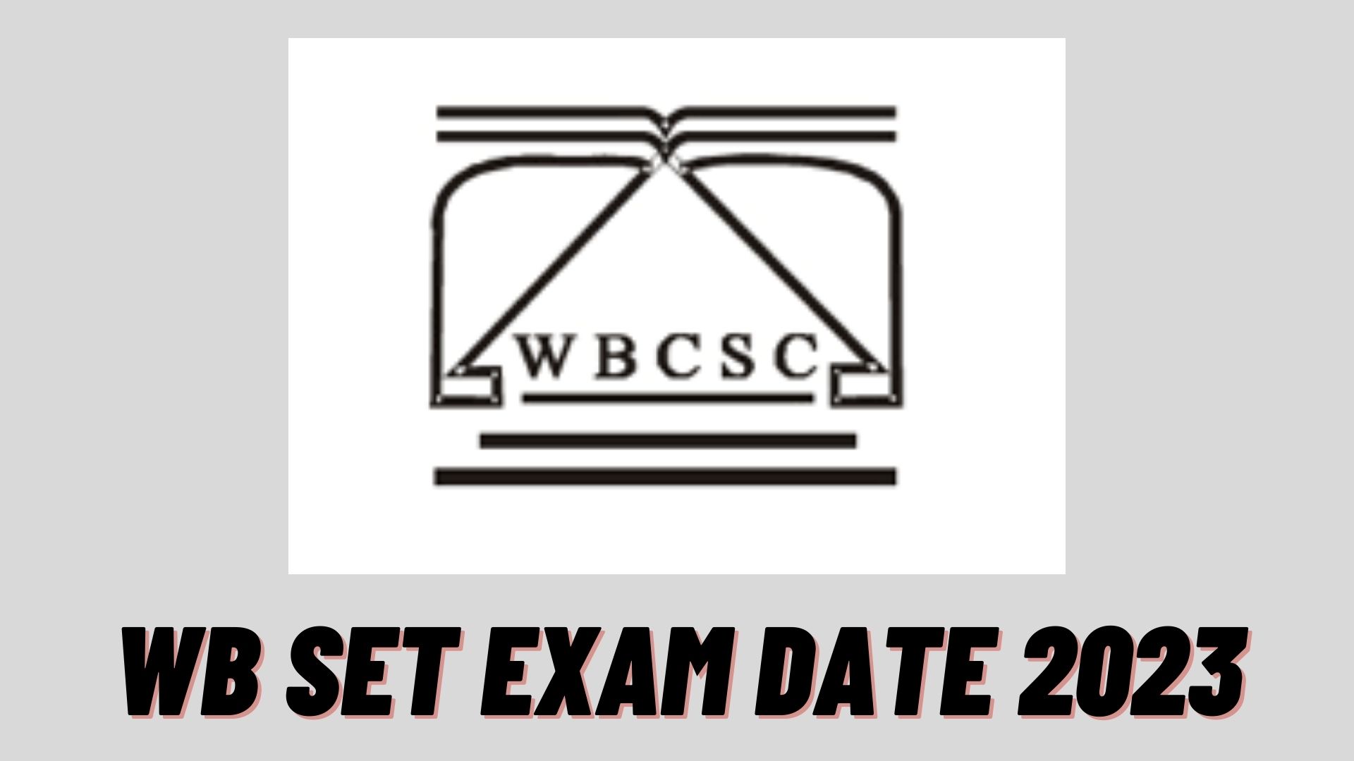 WB SET Exam Date 2023