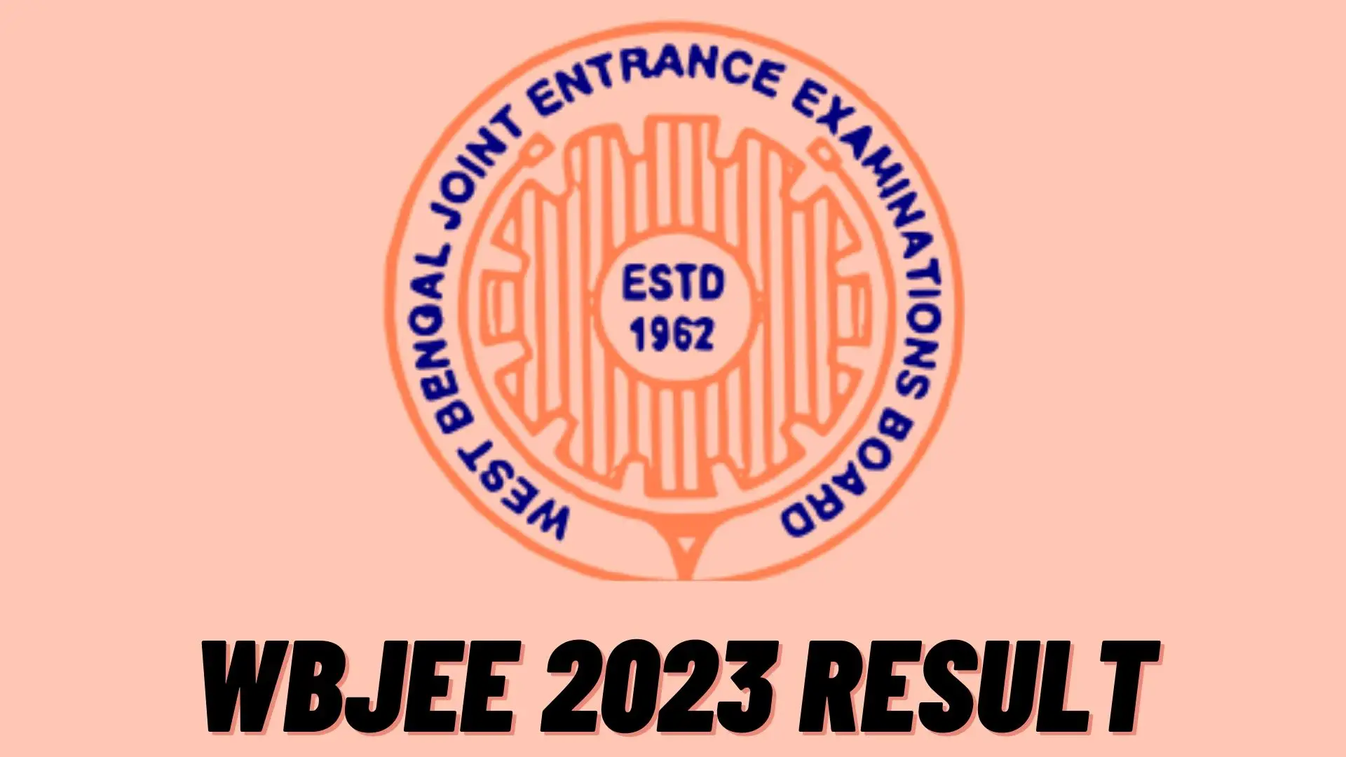 WBJEE 2023 Result