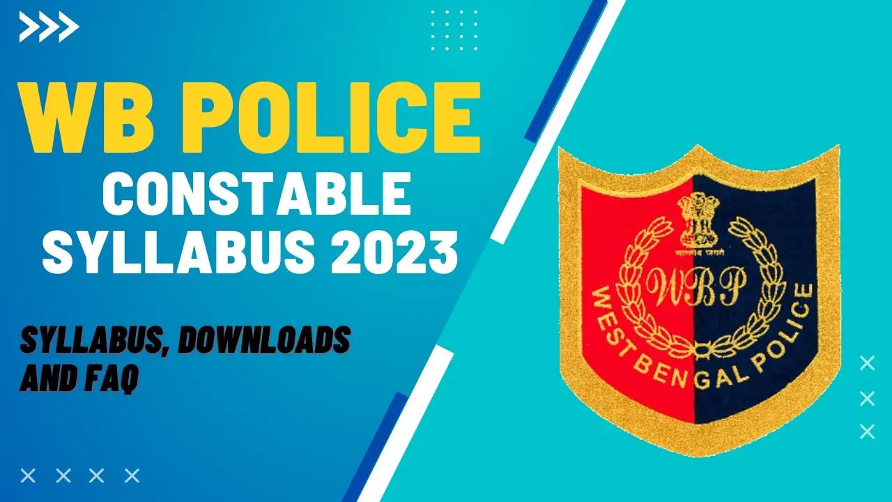 West Bengal Police Constable Syllabus 2023
