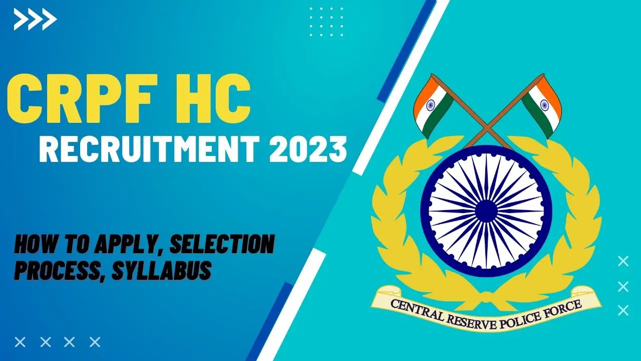 CRPF HC Recruitment 2023