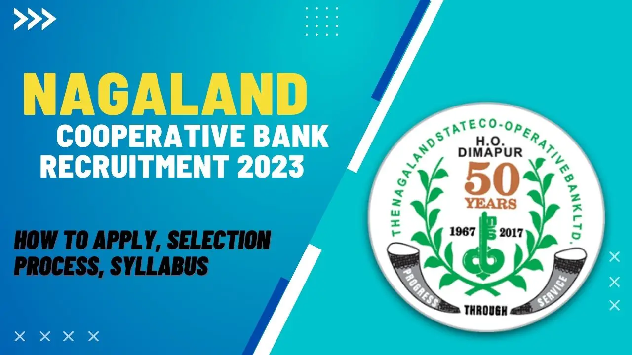 Nagaland Cooperative Bank Recruitment 2023