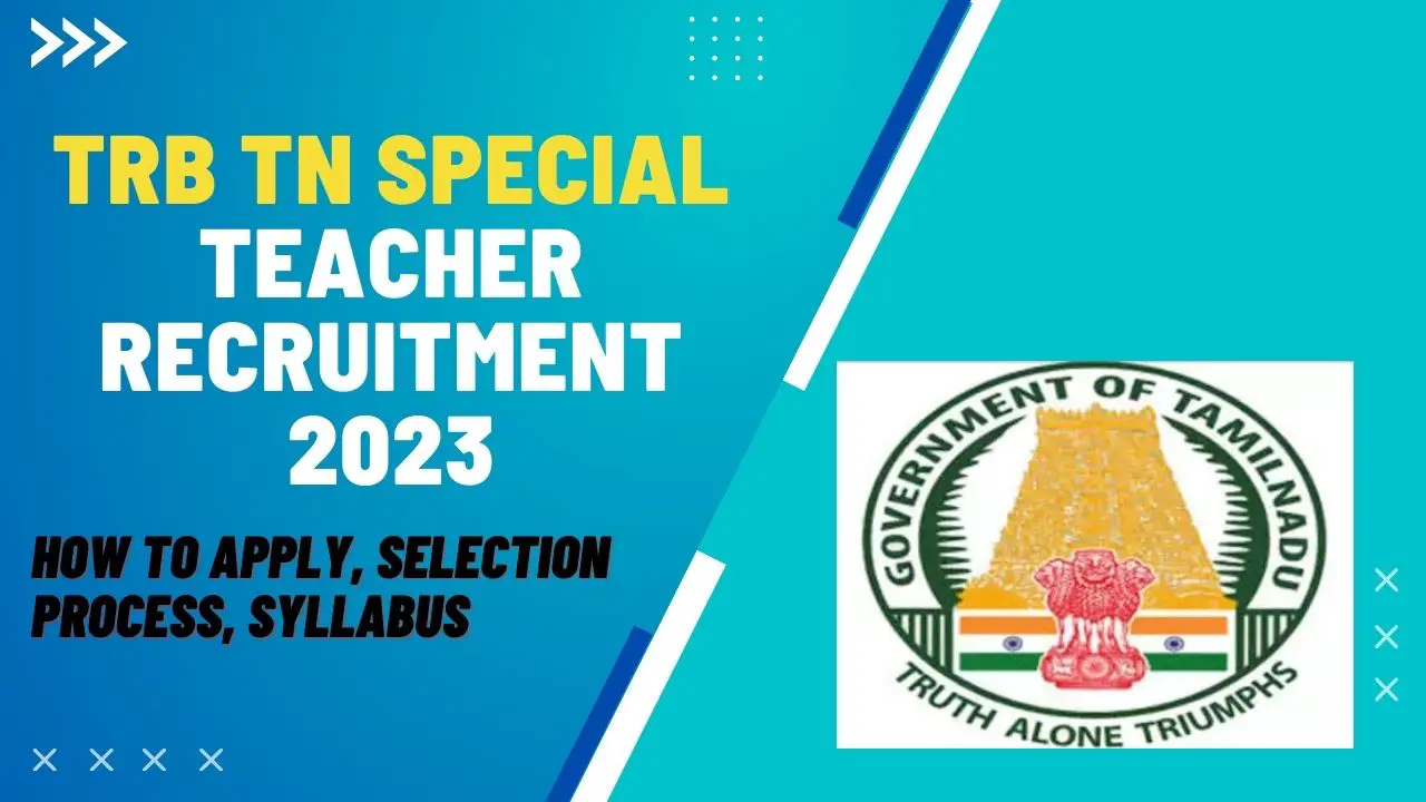 TRB TN Special Teacher Recruitment 2023