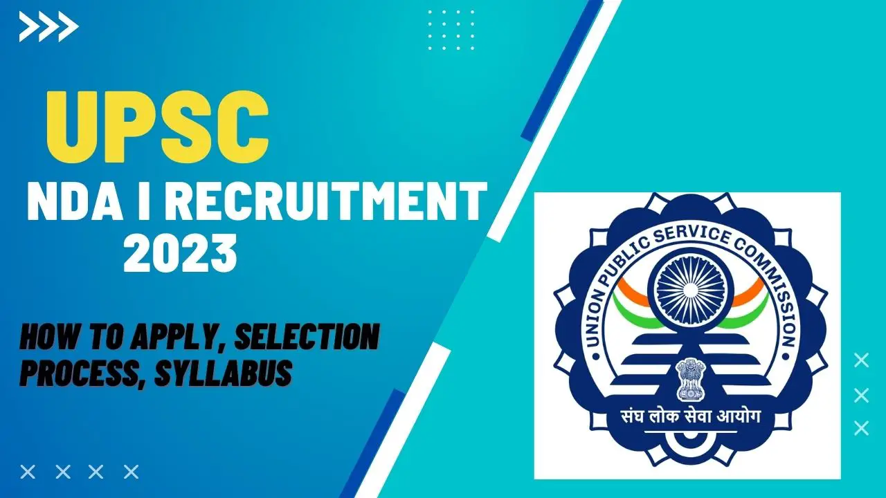UPSC NDA I Recruitment 2023