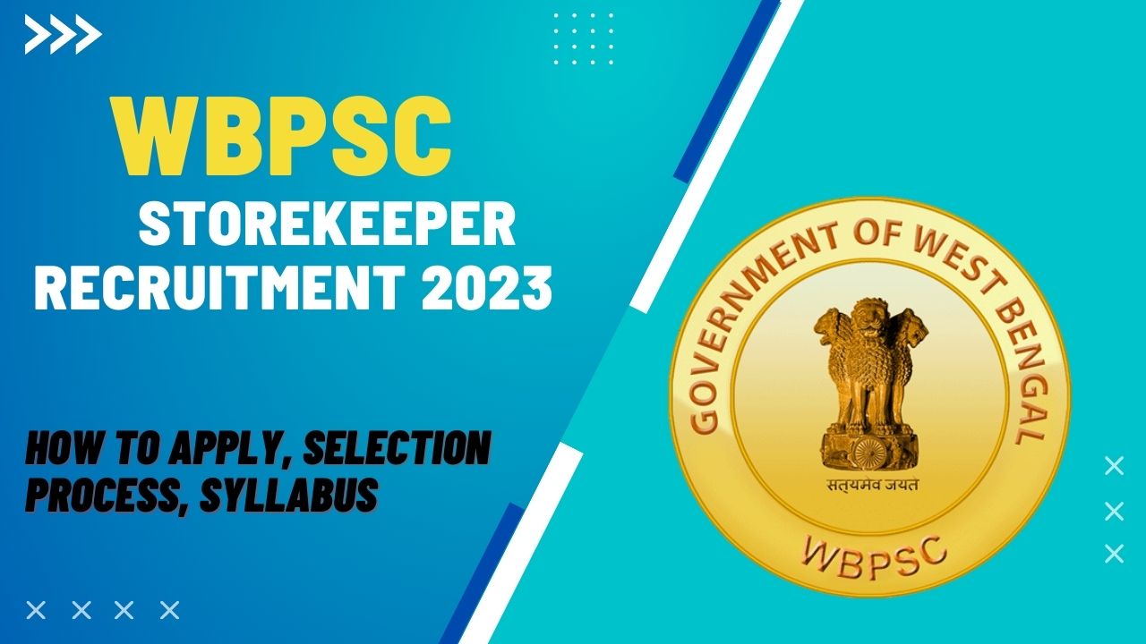 WBPSC Storekeeper Recruitment 2023