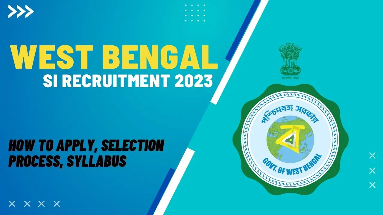 West Bengal SI Recruitment 2023