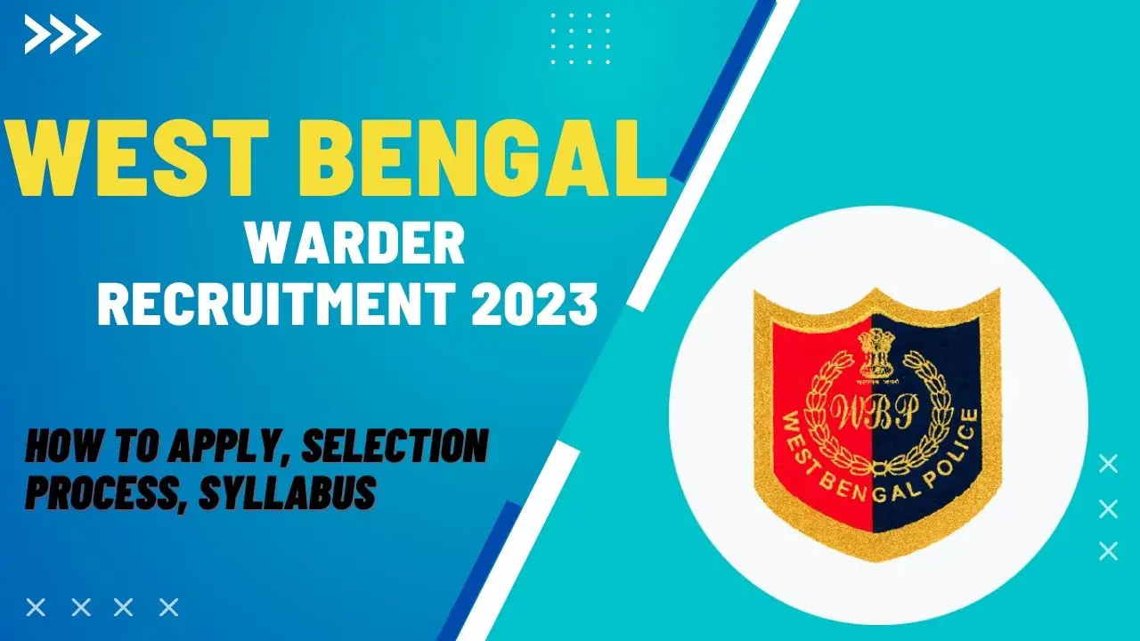 West Bengal Warder Recruitment 2023