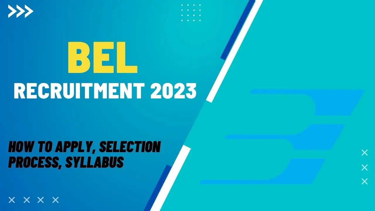 BEL 2023 Recruitment