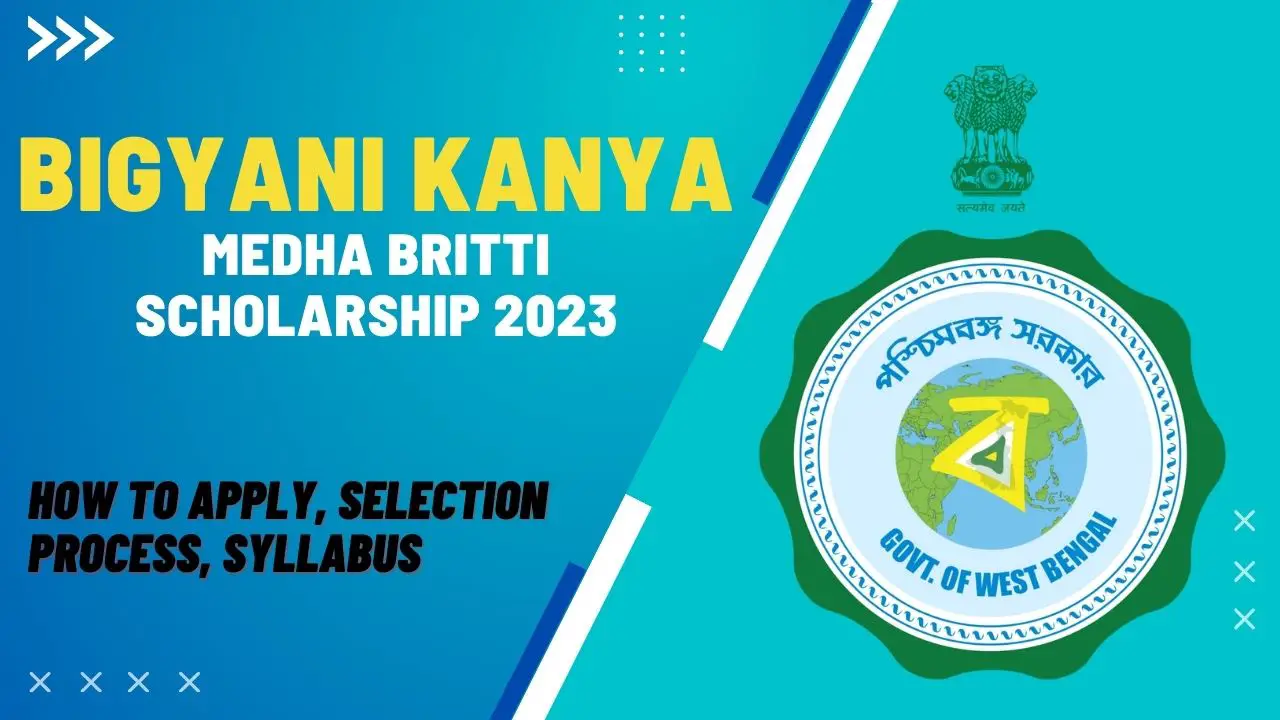 Bigyani Kanya Medha Britti Scholarship 2023
