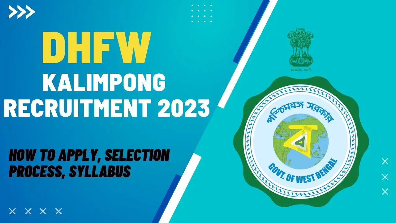 DHFW Kalimpong Recruitment 2023