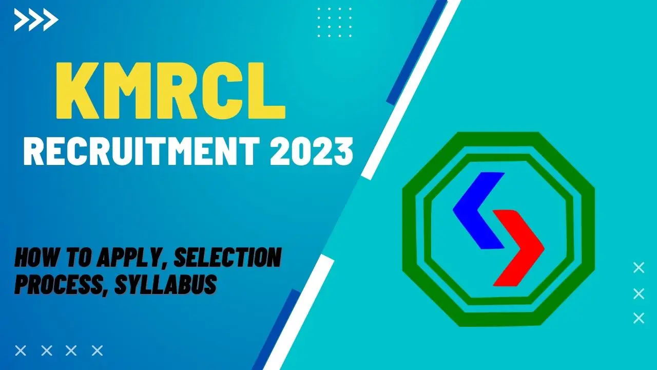 KMRCL Recruitment 2023