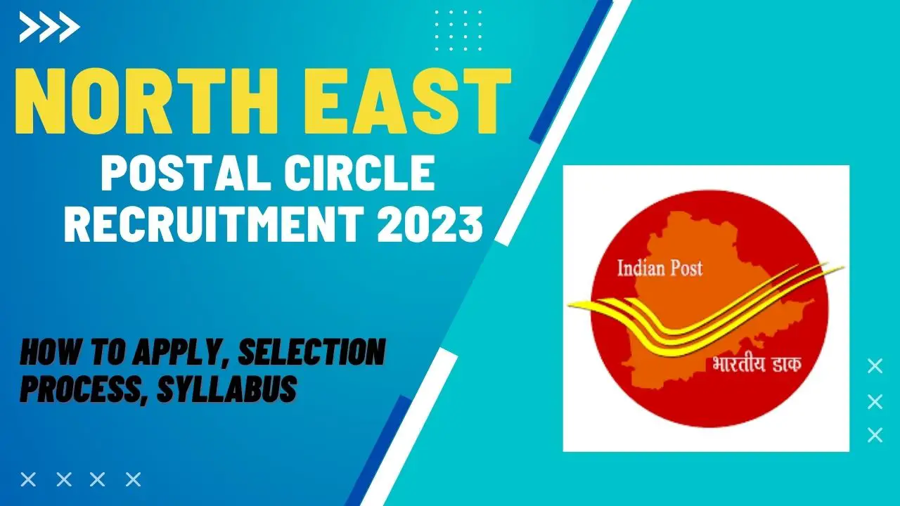 North East Postal Circle Recruitment 2023