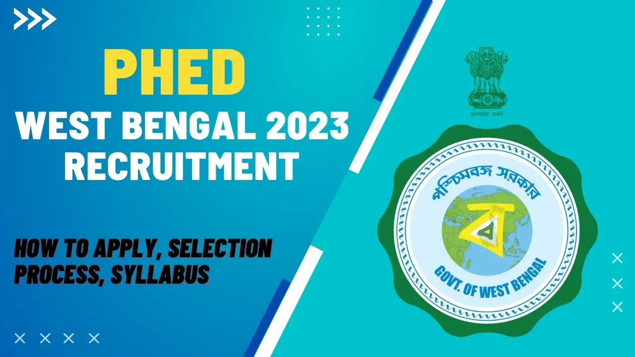 PHED West Bengal 2023 Recruitment