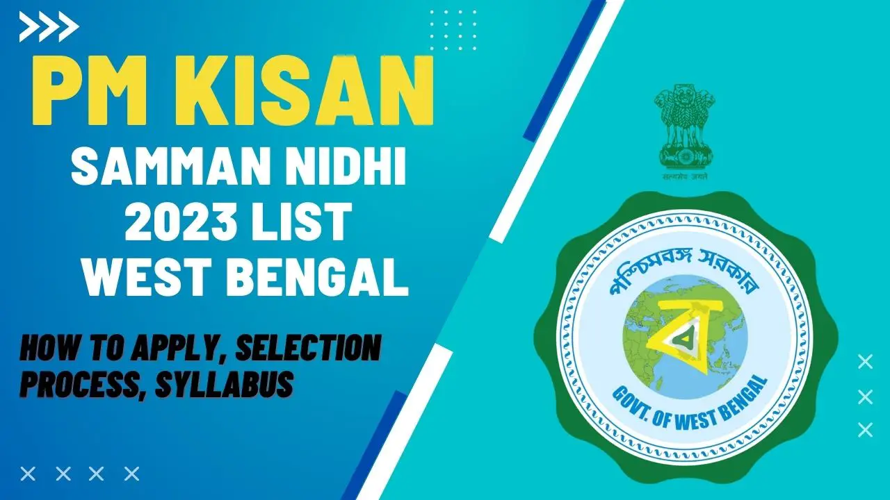 PM Kisan Samman Nidhi 2023 List West Bengal