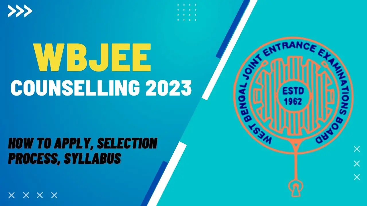 WBJEE Counselling 2023