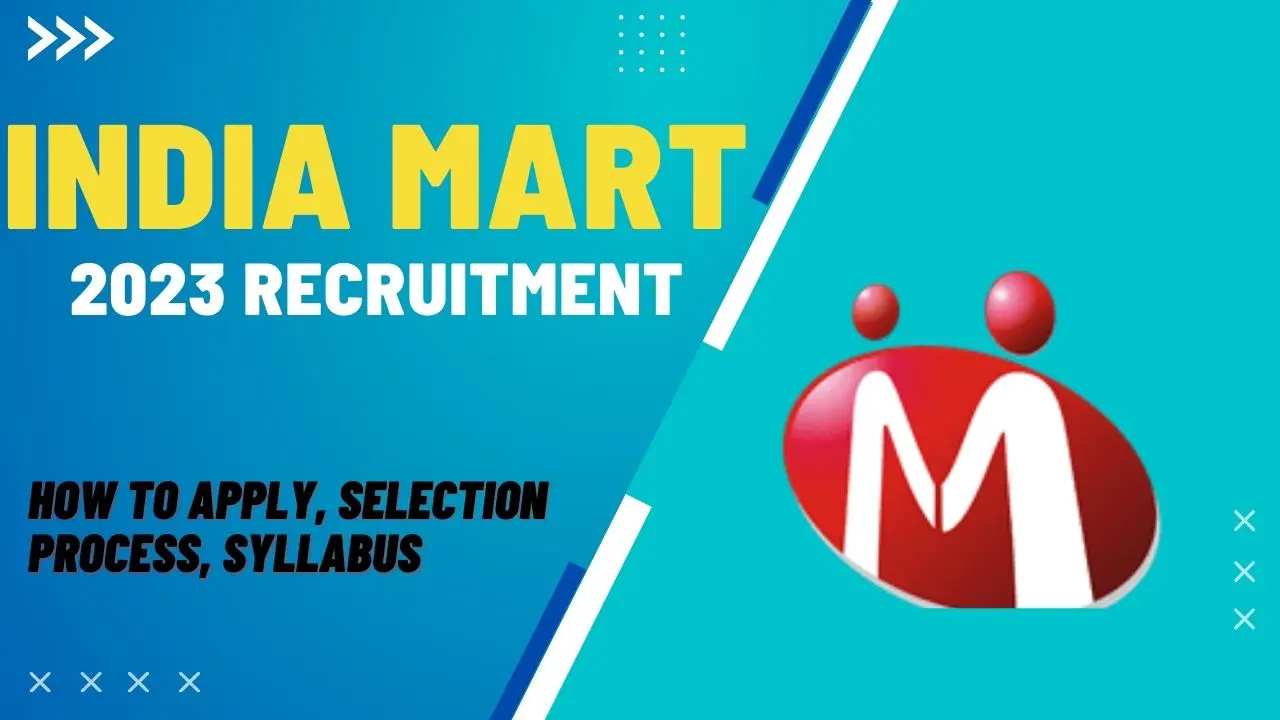 IndiaMart 2023 Recruitment
