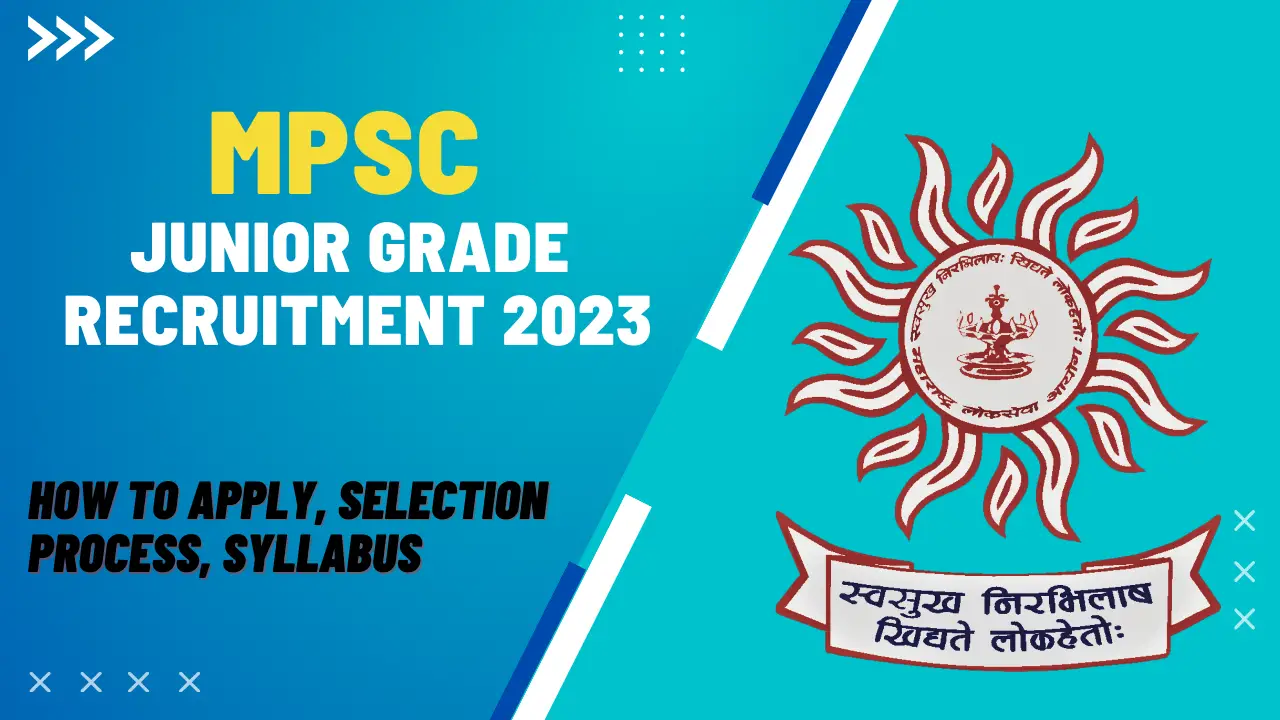 MPSC Junior Grade Recruitment 2023