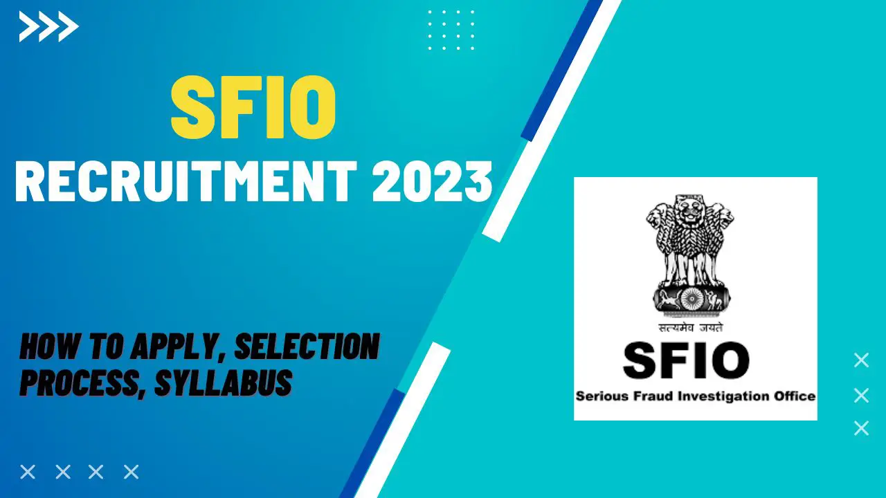 SFIO Recruitment 2023
