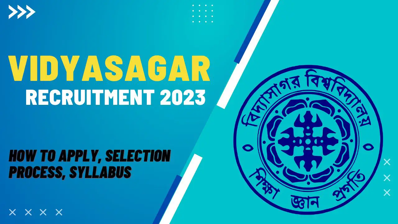 Vidyasagar Recruitment 2023: Eligibility Criteria, Vacancy Details And How To Apply Online?