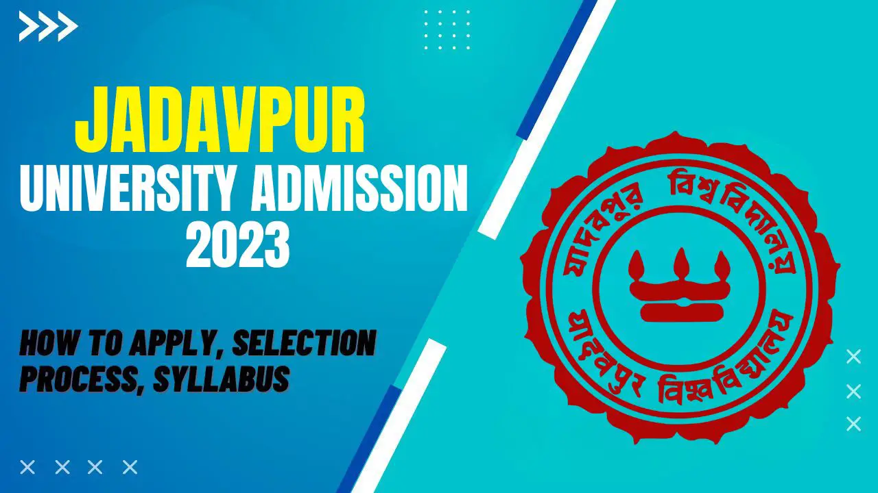 Jadavpur University Admission 2023