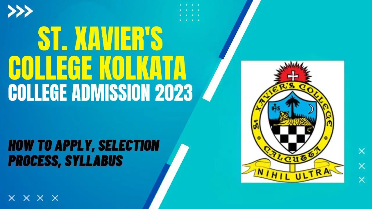St. Xavier's College Kolkata Admission 2023