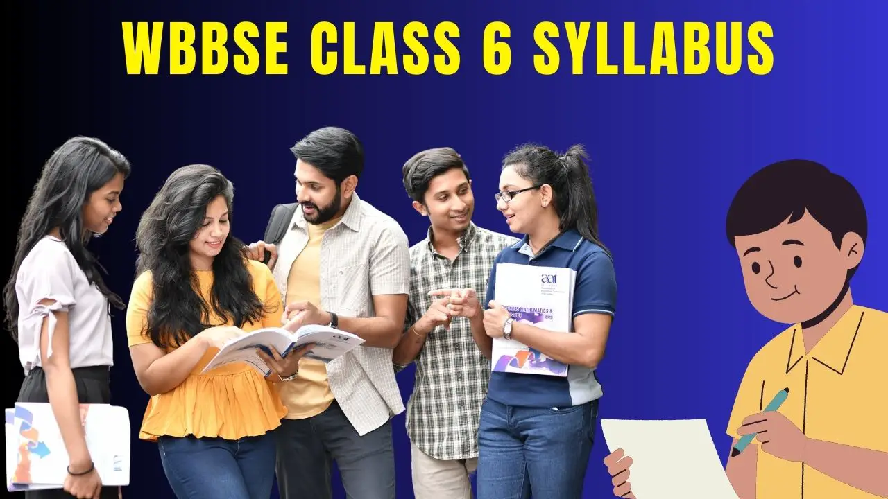WBBSE Class 6 Syllabus