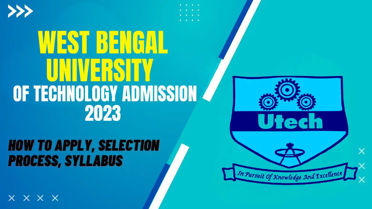 West Bengal University of Technology Admission 2023