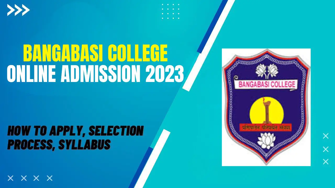 Bangabasi College Online Admission 2023