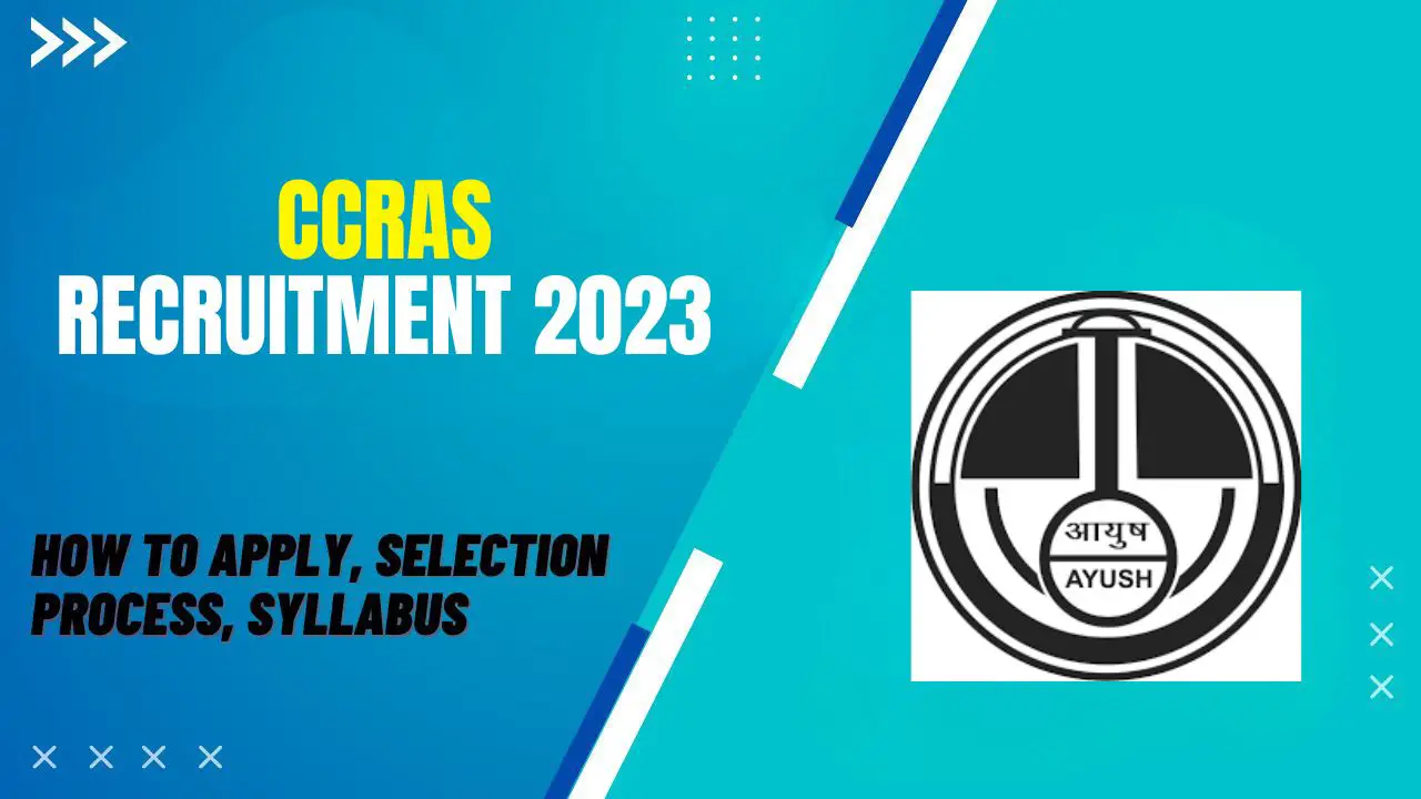 CCRAS Recruitment 2023