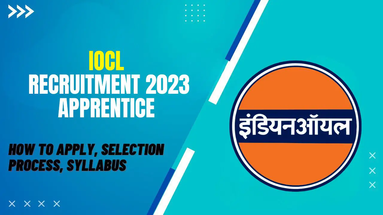 IOCL Recruitment 2023 Apprentice