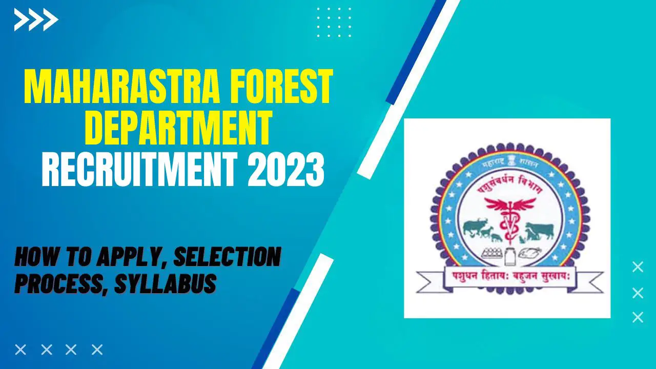 Maharashtra Forest Department Recruitment 2023