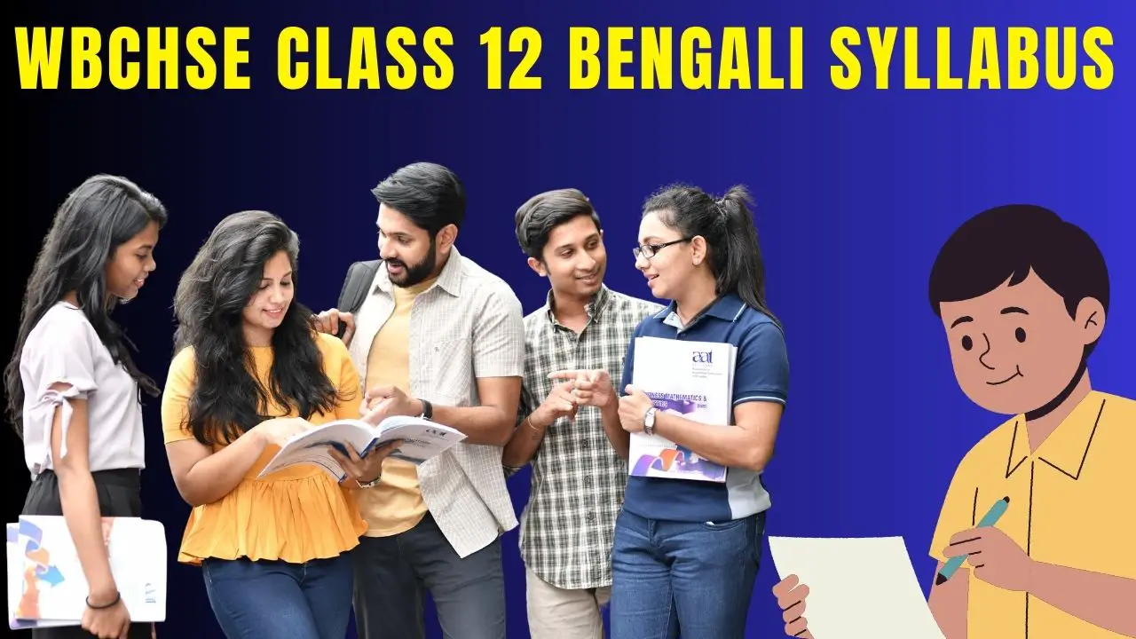 WBCHSE Class 12 Bengali Syllabus