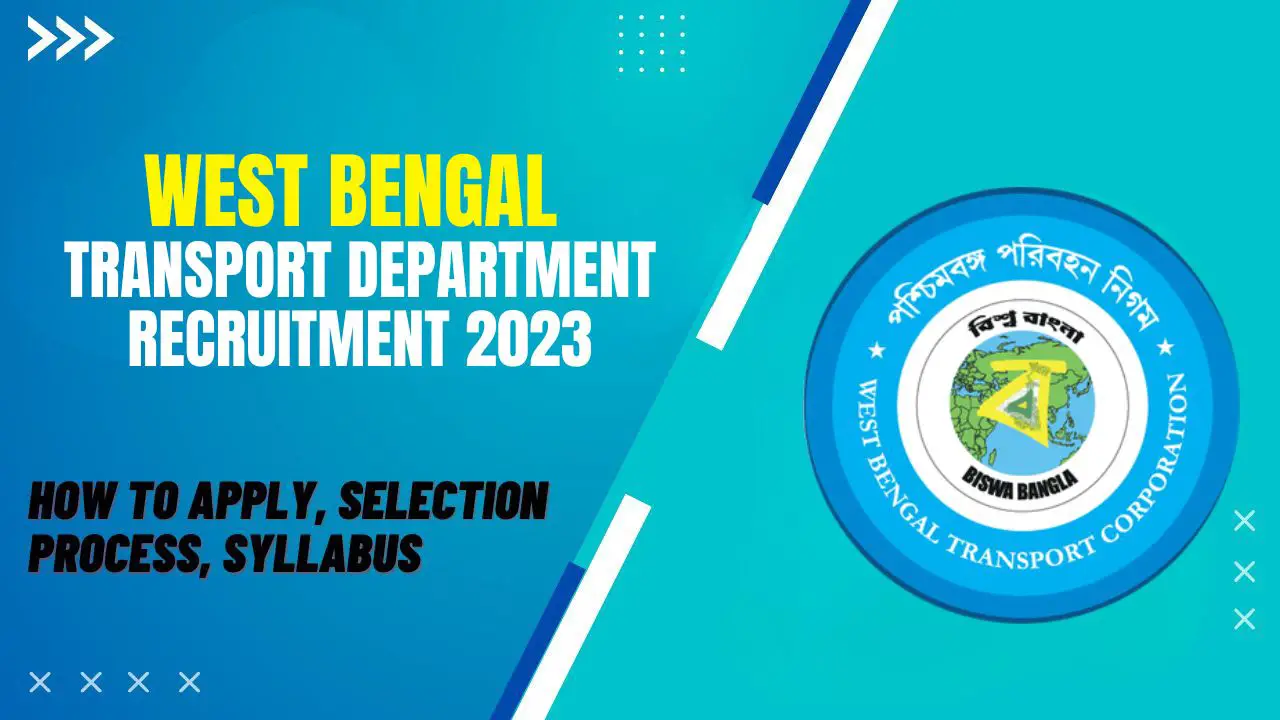 West Bengal Transport Department Recruitment 2023