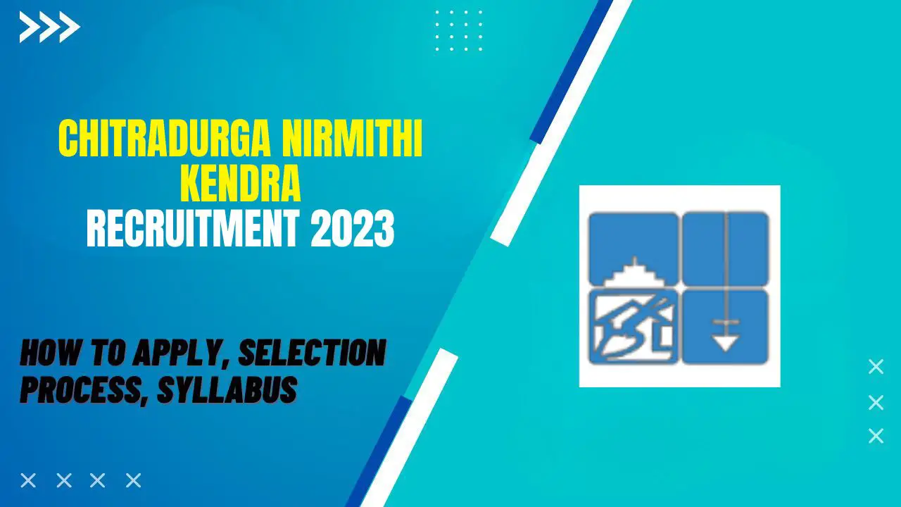 Chitradurga Nirmithi Kendra Recruitment 2023