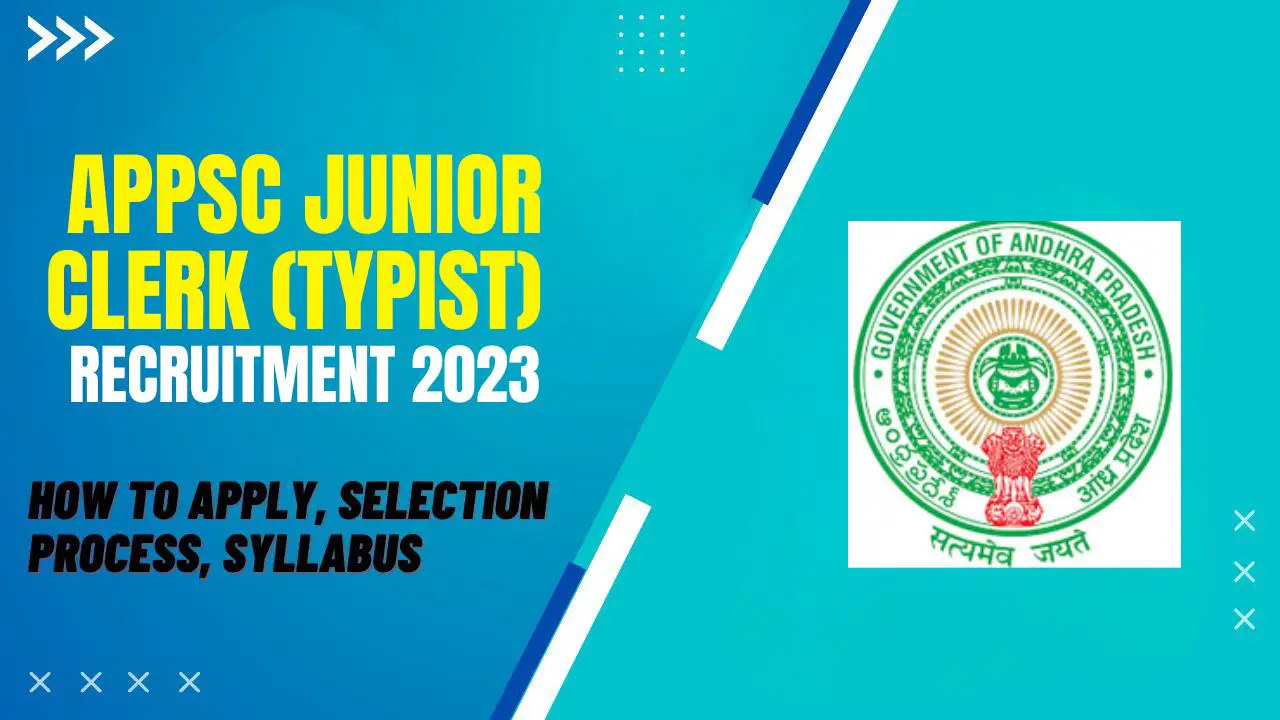 APPSC Junior Clerk (Typist) Recruitment 2023 Educational Qualification