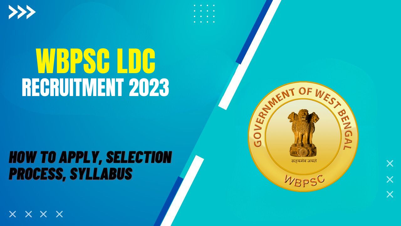 WBPSC LDC Recruitment 2023